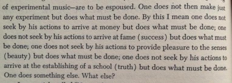 John Cage 'Silence', p. 68 (thanks, Carmen).